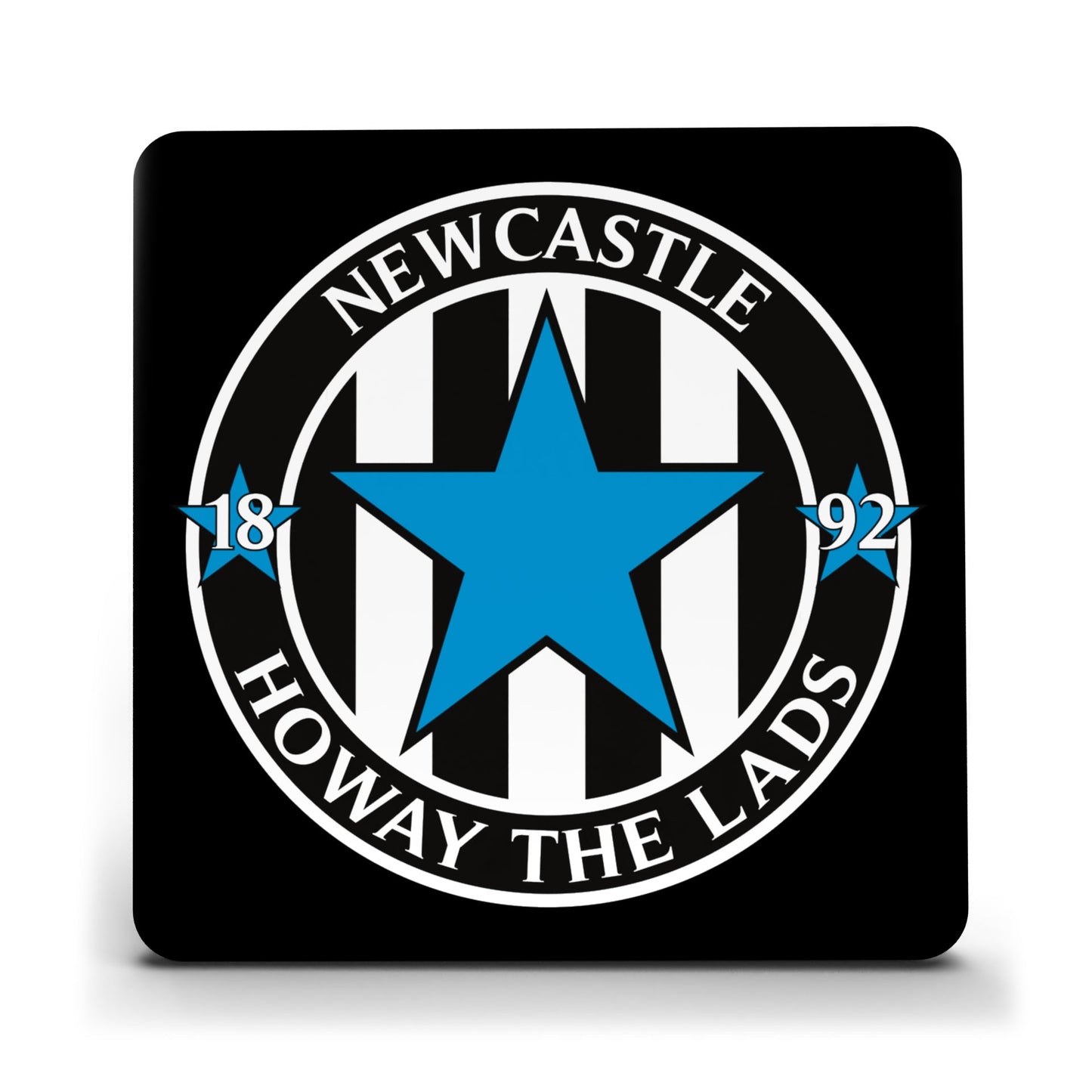 Howay the Lads Newcastle Coaster-95mm