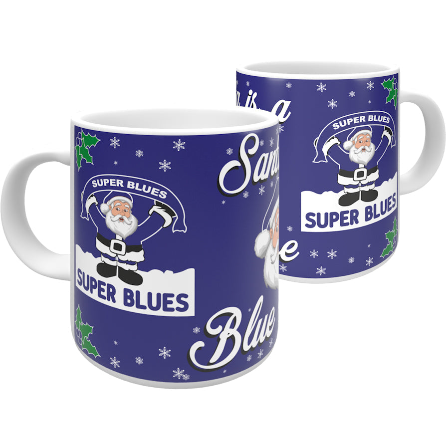 Santa is a Blue Nose Mug