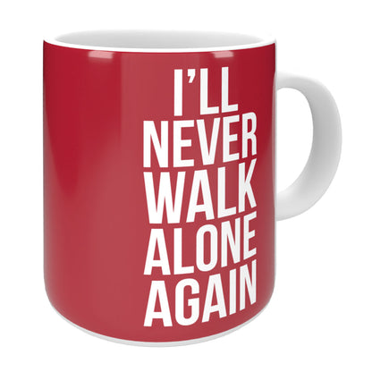 Thank You Luv - I'll Never Walk Alone Again Mug 11oz.